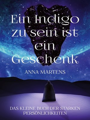 cover image of Ein Indigo zu sein ist ein Geschenk